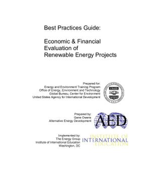 Best practices guide: economic & financial evaluation of renewable energy projects.