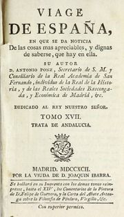 Viage de España : en que se de noticia de las cosas mas apreciables, y dignas de saberse, que hay en ella, 17