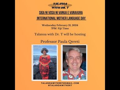 DR T & DR PAULA QERETI- NA BIBI NI SIGA NI VOSA NI VANUA - FEPERUERI 21, 2024 - 7PM FIJI TIME