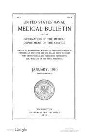 United States Naval Medical Bulletin Vol. 4, Nos. 1-4, 1910