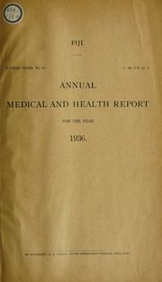 Annual medical and health report