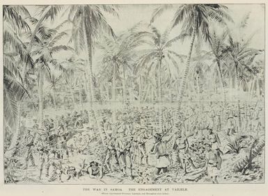 The war in Samoa - the engagement at Vailele