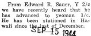 Edward Sauer was advanced to a Yeoman first class while he was stationed in Hawaii