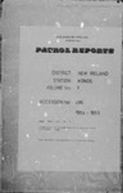 Patrol Reports. New Ireland District, Konos, 1954 - 1955