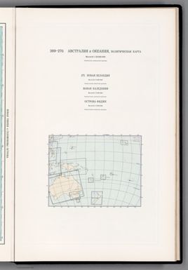 (Title Page to) 269-270. Avstraliia i Okeaniia, Politicheskaia karta . 271. Novaia Zelandiia . Novaia Kaledoniia. Ostrova Fidzhi. (to accompany) Atlas Mira : Moskva 1954.