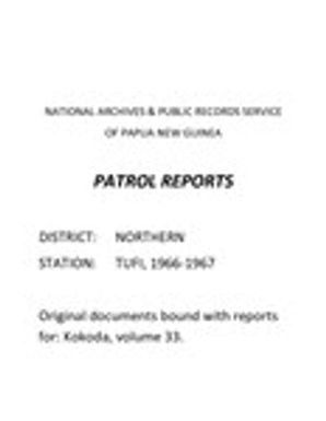 Patrol Reports. Northern District, Tufi, 1966 - 1967