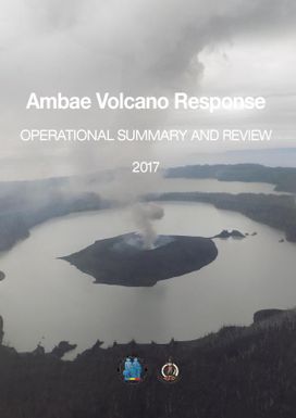 Ambae Volcano Response - Operational Summary and Review