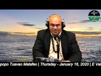 "E Vala'auina Oe E Le Atua" with Pastor Fagalilo Samuelu Alapopo Tuavao Matafeo. 1/16/20