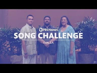 Walea Plays the PBS Hawaiʻi Song Challenge