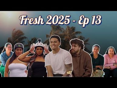 Fresh 2025 - Episode 13 | Influencers, Kris Fox & Lei Barbie Slay On The Tracks