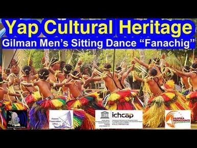 Gilman Men's Sitting Dance "Fanachig", Yap