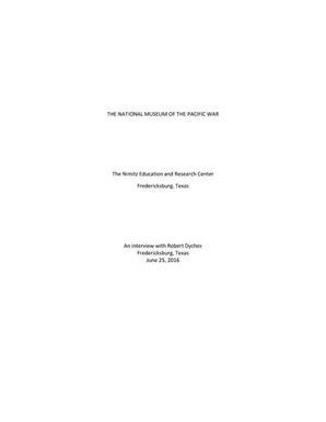 Oral History Interview with Robert Dyches, June 25, 2016