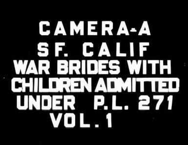 Register of War Brides with Children Admitted at San Francisco, California