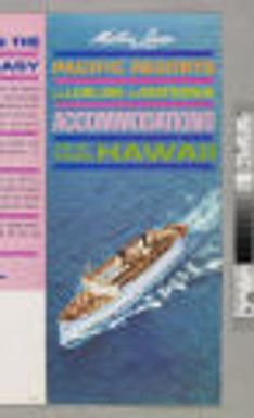 Pacific resorts SS Lurline SS Matsonia : accommodations to & from Hawaii