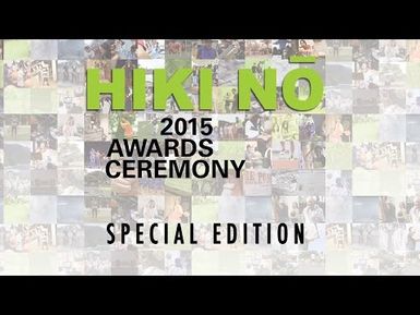 PBS Hawaii - HIKI NŌ 2015 Awards: Special Edition | Full Program