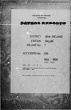 Patrol Reports. New Ireland District, Dalum, 1952 - 1954