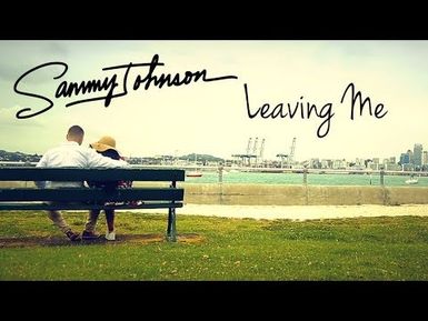 Leaving Me - Sammy J