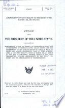 Amendments to 1987 Treaty on Fisheries with Pacific Island States : message from the President of the United States transmitting amendments to the 1987 Treaty on Fisheries between the Governments of certain Pacific Island States and the Government of the United States of America, with annexes and agreed statements, done at Port Moresby, April 2, 1987 (The "Treaty"), done at Koror, Palau, March 30, 1999, and at Kiritimati, Kiribati, March 24, 2002. Also transmitted, related amendments to the treaty annexes, and the memorandum of understanding