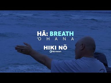 ʻOhana | HIKI NŌ on PBS HAWAIʻI