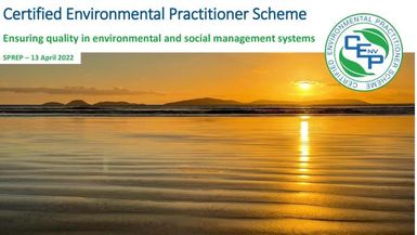 Certified Environmental Practitioner Scheme - Ensuring quality in environmental and social management systems