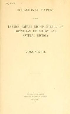 Occasional Papers of the Bernice Pauahi Bishop Museum of Polynesian Ethnology and Natural History