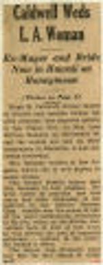 Caldwell Weds L. A. Woman: Ex-Mayor And Bride Now In Hawaii On Honeymoon. Northwest History. State History Weather Conditions, Cont'd Spokane, Cont'd 1937 & 1938 Weddings & Divorces. United States.