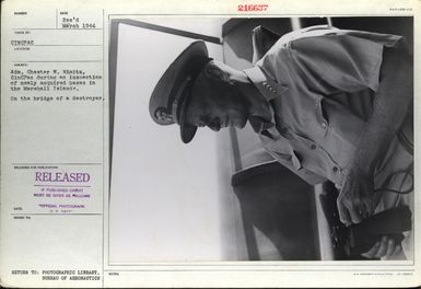 Admiral Chester W. Nimitz, Commander in Chief Pacific, During an Inspection of Newly Acquired Bases in the Marshall Islands.