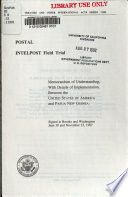 Postal INTELPOST field trial : memorandum of understanding, with details of implementation, between the United States of America and Papua New Guinea, signed at Boroko and Washington June 30 and November 23, 1987