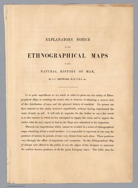 (Text Page) Explanatory Notice of the Ethnographic Maps to the Natural History of Man, By .C. Prichard, M.D. F.R.S. &c.