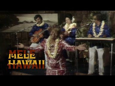 Mele Hawai‘i - A National Identity in Sound (1974) | PBS HAWAIʻI CLASSICS