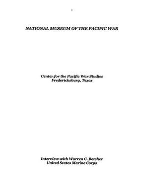 Oral History Interview with Warren C. Betcher, September 3, 2004