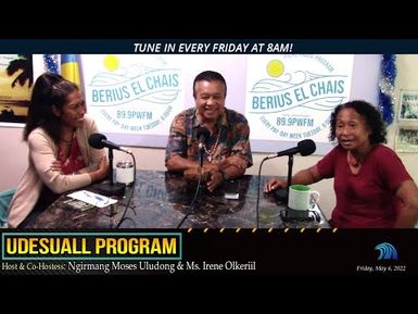 Udesuall Program with Executive Director Ann Singeo (May 6, 2022)