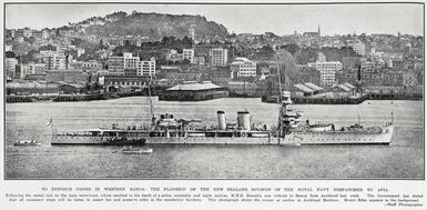 To enforce order in Western Samoa: the flagship of the New Zealand Division of the Royal Navy despatched to Apia