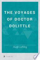 The voyages of Doctor Dolittle