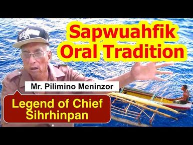 Legend of Chief Sihrhinpan, Sapwuahfik Atoll
