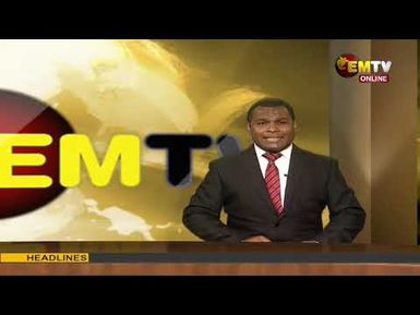 NATIONAL EMTV NEWS | 6PM | THURSDAY 28th MARCH, 2024