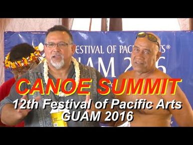 The First Canoe Summit at the 12th Festival of Pacific Arts, Guam, 2016 (1)