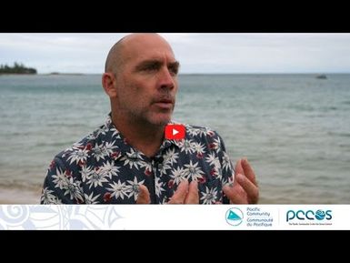 3 questions to Jérome Aucan, Head of the Pacific Community Centre for Ocean Science (PCCOS)