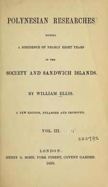 Polynesian researches during a residence of nearly eight years in the Society and Sandwich Islands