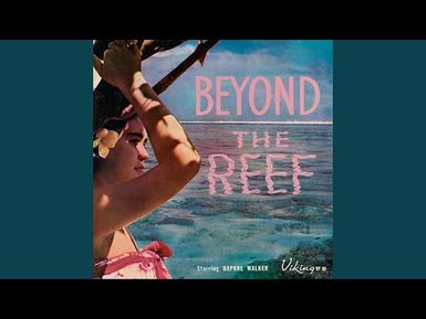 Beyond The Reef