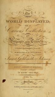 The world displayed : or, A curious collection of voyages and travels, 1