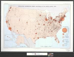 Population distribution, urban and rural, in the United States: 1970 : Prepared by Geography Division, Bureau of the Census, Social and Economic Statistics Administration, U.S. Dept. of Commerce.