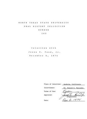 Oral History Interview with Jesse E. Pond, Jr., December 7, 1974