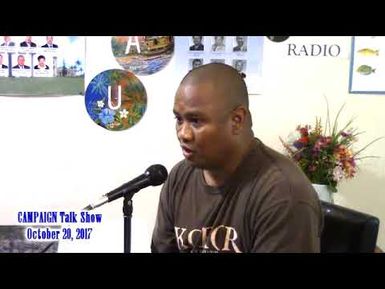 Campaign talk show with candidate Felix Francisco & candidate Topps Sungino (10.20.17)