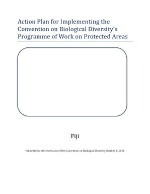 Action Plan for Implementing the Convention on Biological Diversity's Programme of Work on Protected Areas - Fiji