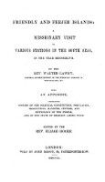 Friendly and Feejee islands: a missionary visit to various stations in the South Seas, in the year 1847.