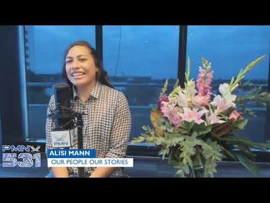 Alisi Mann - Our People Our Stories