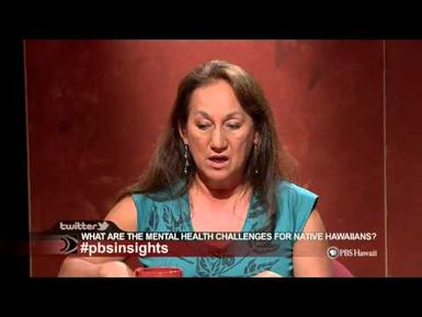 What Are the Mental Health Challenges for Native Hawaiians? | Insights on PBS Hawai'i