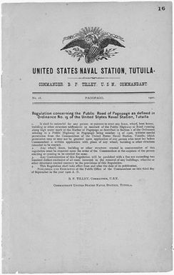 Regulation concerning the Public Road of Pagopago as defined in Ordinance No. 15 of the United States Naval Station, Tutuila, Order No.16.