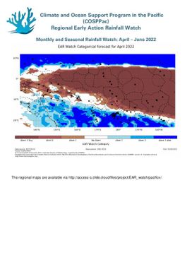 Regional Early Action Rainfall Watch - Monthly and seasonal Rainfall Watch: April - June 2022